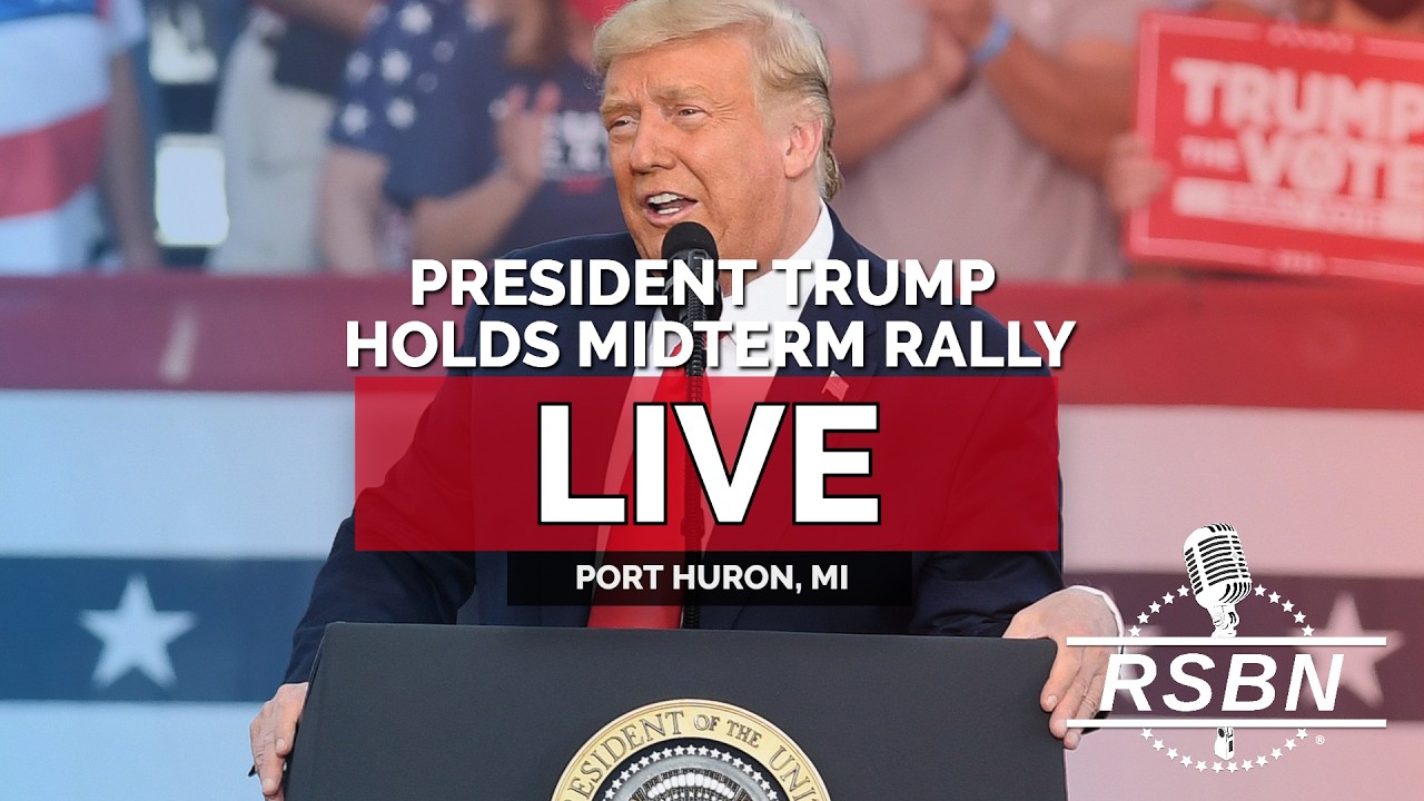 LIVE: President Trump Holds a Rally in Port Huron, MI – 10/25/26